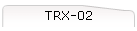 TRX-02