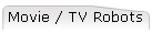 Movie / TV Robots